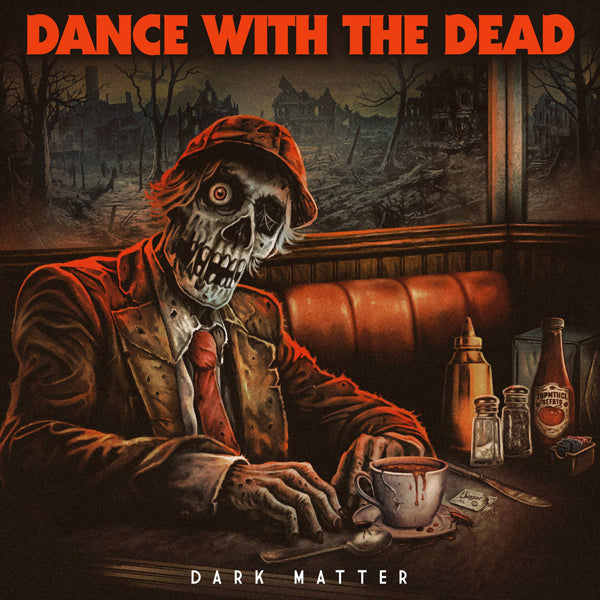 Dance With The Dead - Dark Matter - Electronic - CDD