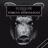 Blitzkrieg Baby - Porcus Norvegicus - Electronic - CDD