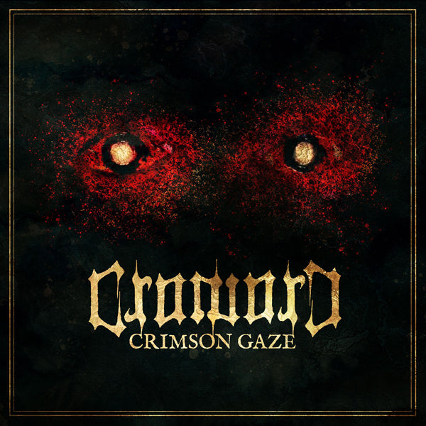 Croword - Crimson Gaze (Digipack) - Death Metal - CDEP