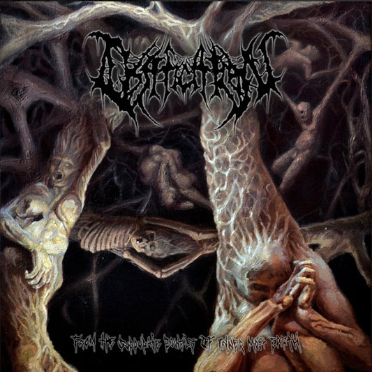 Ossification - From The Suppurate Bowels Of Innermost Earth - Death Metal - CD