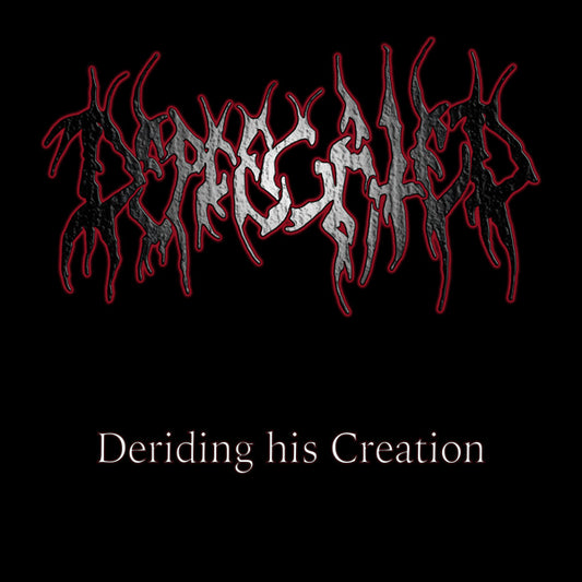 Deprecated - Deriding His Creation - Death Metal - CD