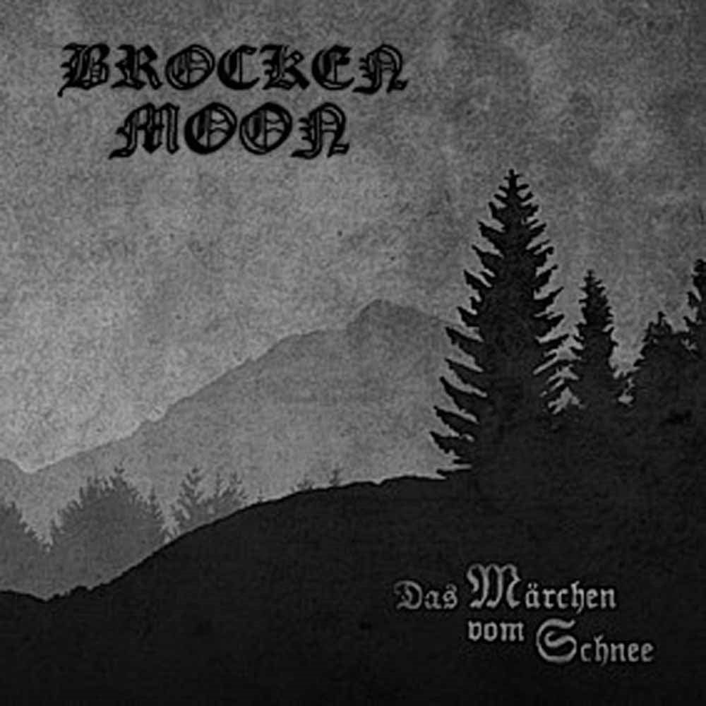 Brocken Moon - Das Märchen Vom Schnee - Black Metal - CD