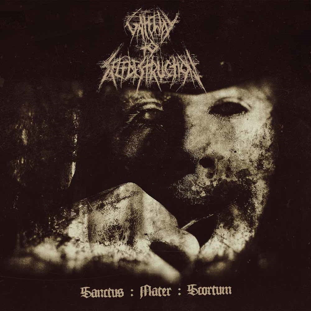 Gateway To Selfdestruction - Sanctus : Mater : Scortum (Ltd.Digi) - Black Metal - CDD