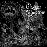 Thokkian Vortex - Thy Throne Is Mine - Black Metal - CD