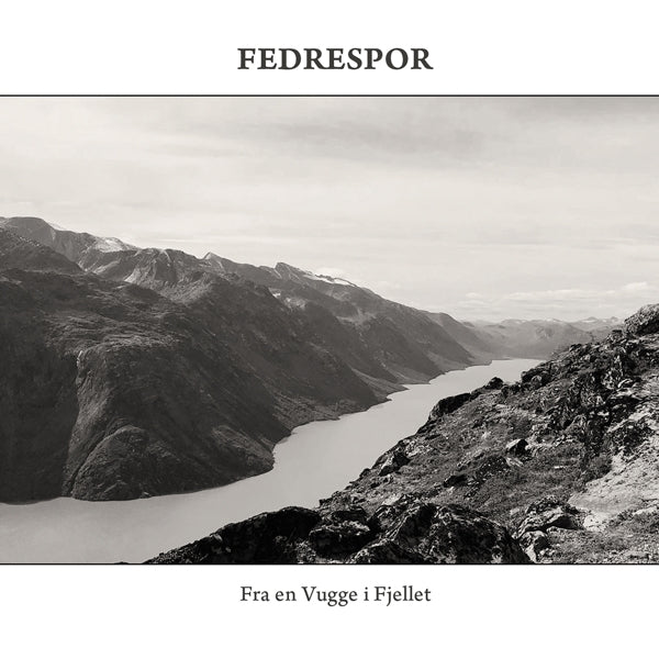 Fedrespor - Fra En Vugge I Fjellet - Metal - CDD