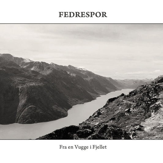 Fedrespor - Fra En Vugge I Fjellet - Metal - CDD