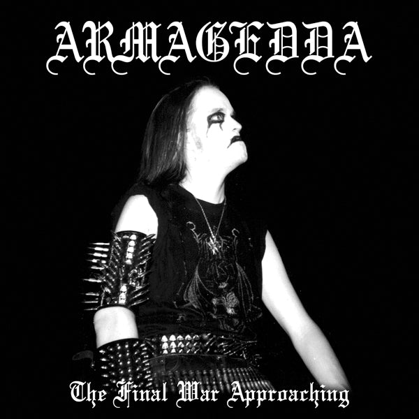 Armagedda - The Final War Approaching - Black Metal - CD