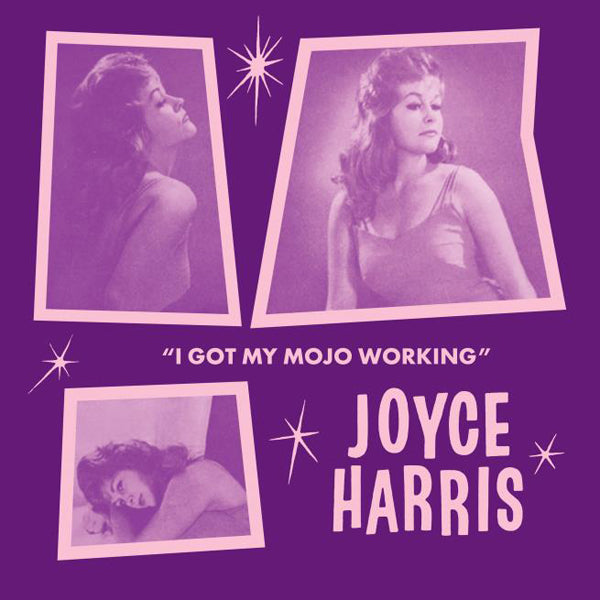 Joyce Harris - I Got My Mojo Working / No Way Out - Blues - 7