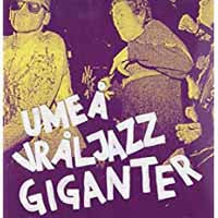 Various Artists - Umea Vraljazz Giganter - Punk - CD
