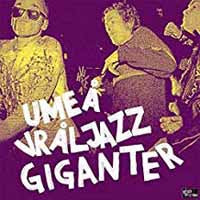 Various Artists - Umea Vraljazz Giganter - Punk - LP