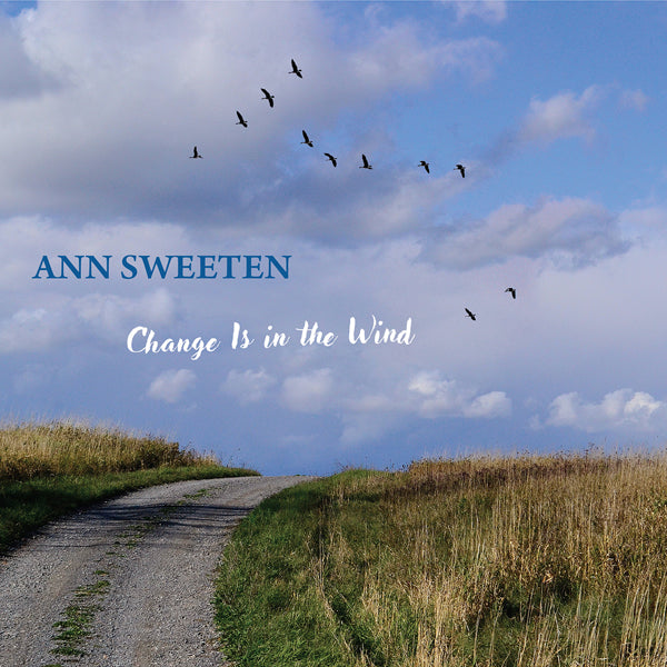 Ann Sweeten - Change Is In The Wind - Classical - CD