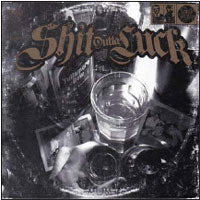 Shit Outta Luck - Family Tradition - Stoner Metal/Rock - CD