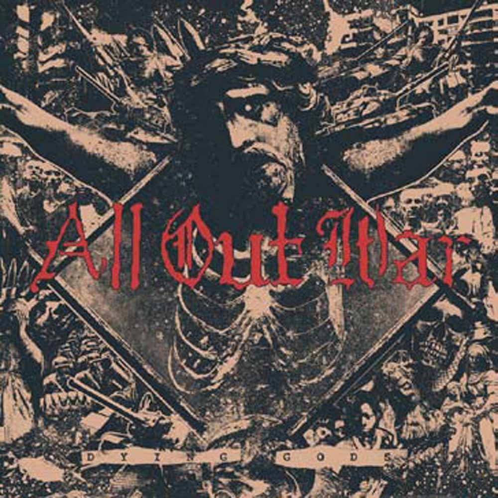 All Out War - Dying Gods - Hardcore - CD