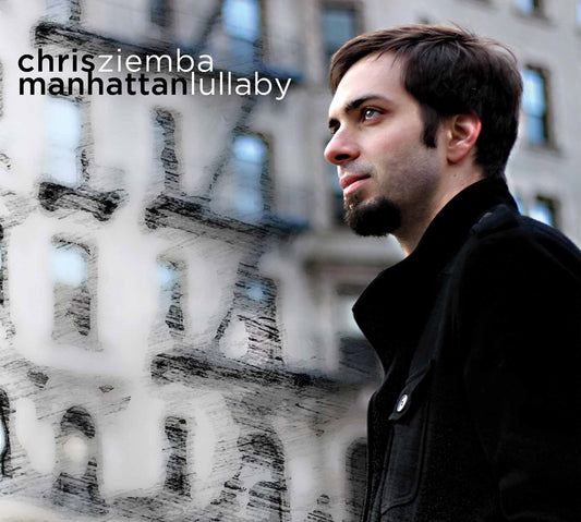 Chris Ziemba - Manhattan Lullaby - Jazz - CD