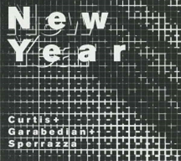 Curtis + Garabedian + Sperrazza - New Year - Jazz - CD