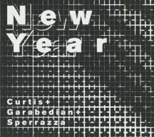 Curtis + Garabedian + Sperrazza - New Year - Jazz - CD