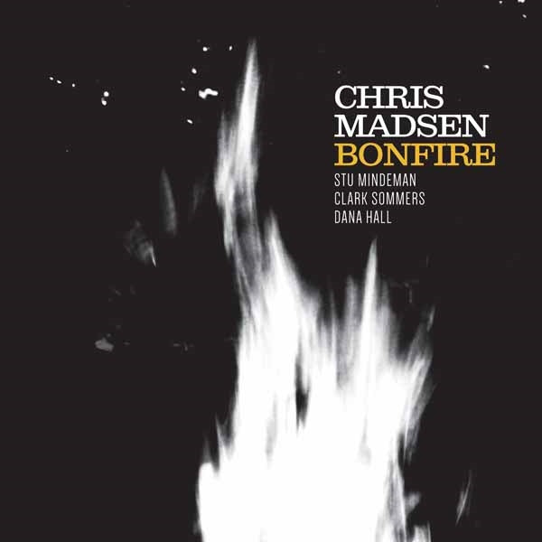 Chris Madsen - Bonfire - Jazz - CD