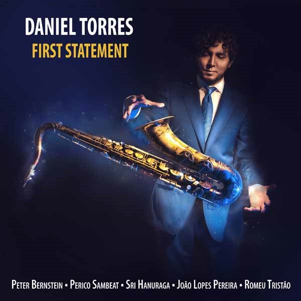 Daniel Torres - First Statement - Jazz - CD