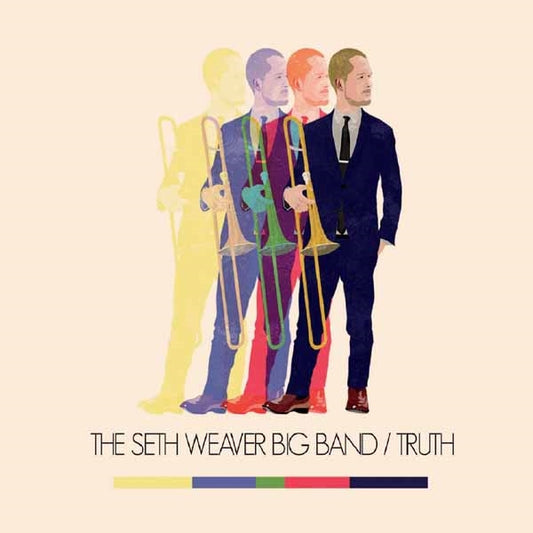 Seth Weaver Big Band - Truth - Jazz - CD
