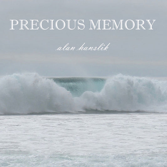 Alan Hanslik - Precious Memories - Electronic - CD