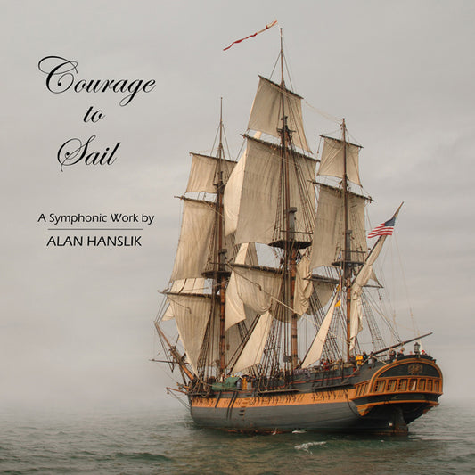 Alan Hanslik - Courage To Sail - Electronic - CD