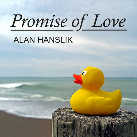 Alan Hanslik - Promise Of Love - Electronic - CD
