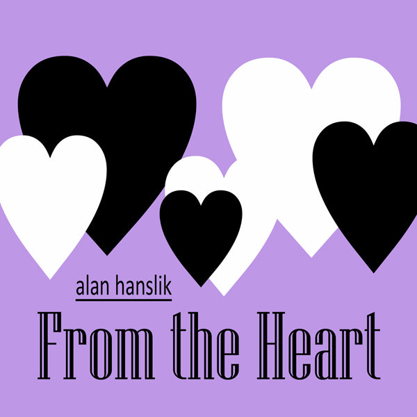 Alan Hanslik - From The Heart - Electronic - CD