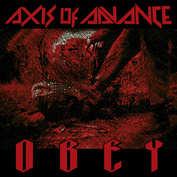 Axis Of Advance - Obey (Red Marble Vinyl) - Metal - LP