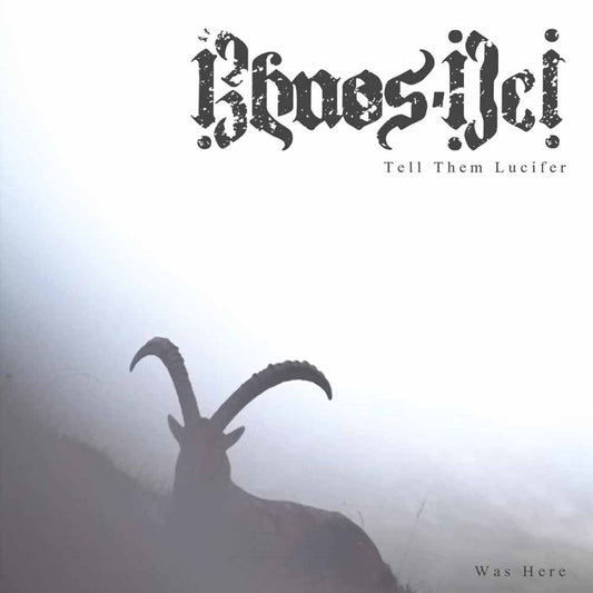Khaos-Dei - Tell Them Lucifer Was Here - Black Metal - LP