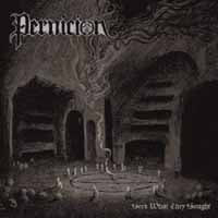 Pernicion - Seek What They Sought - Death Metal - LP