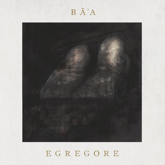 Bâ'A - Egrégore - Metal - LP
