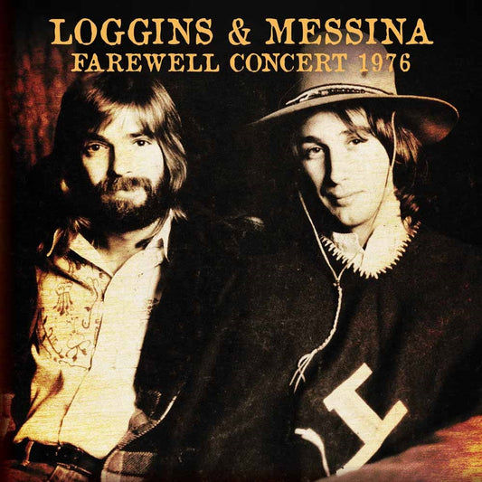 Loggins & Messina - Farewell Concert 1976 - Rock/Pop - DCD