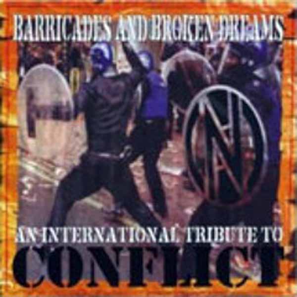 Conflict - Barricades & Broken Dreams Tribute - Punk - CD
