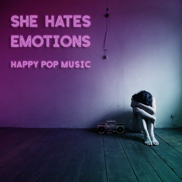 She Hates Emotions - Happy Pop Music - Electronic - CD