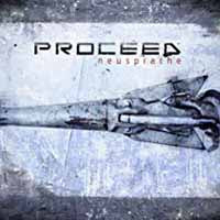 Proceed - Neusprache - Electronic - CD