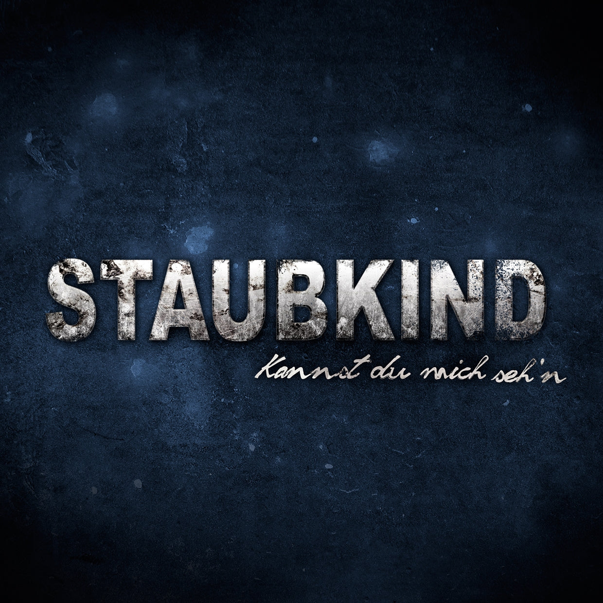 Staubkind - Kannst Du Mich Seh N - Pop - CDS