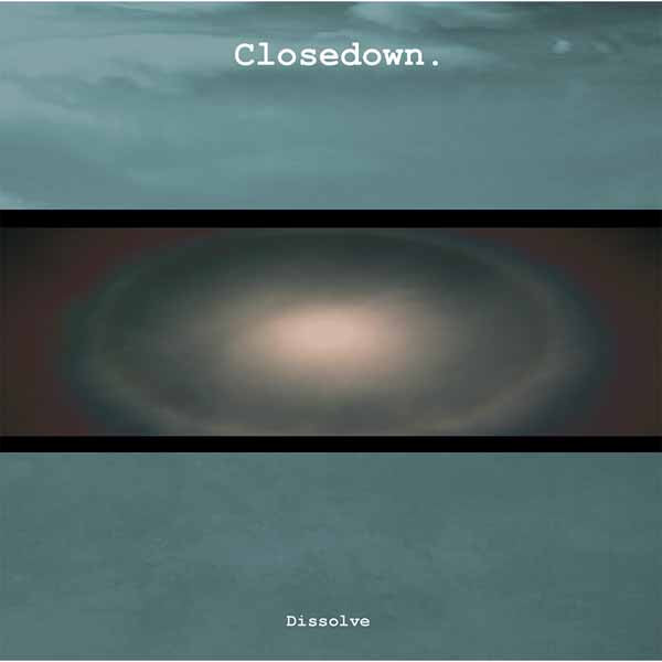 Closedown - Dissolve - Punk - LP