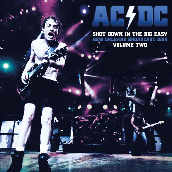 Ac/Dc - Shot Down In The Big Easy Vol.2 (Clear Vinyl 2Lp) - Rock - DLP