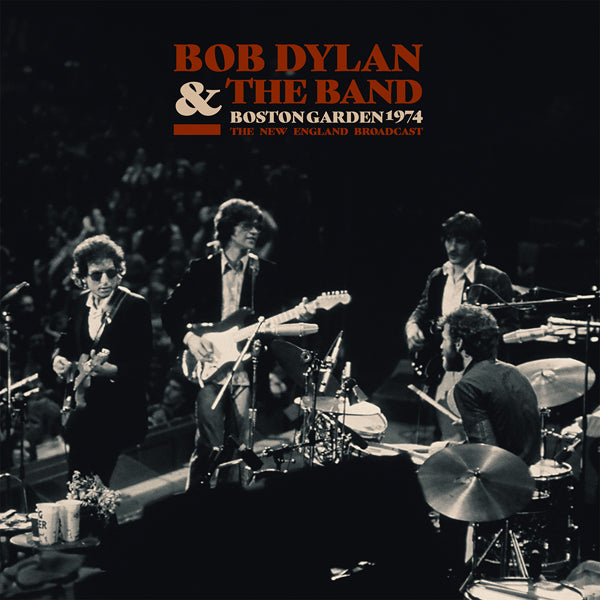 Bob Dylan & The Band - Boston Garden 1974 (2Lp) - Country/Folk - DLP