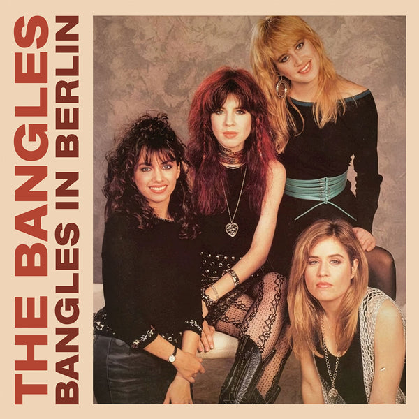 Bangles, The - Bangles In Berlin (2Lp) - Rock/Pop - DLP