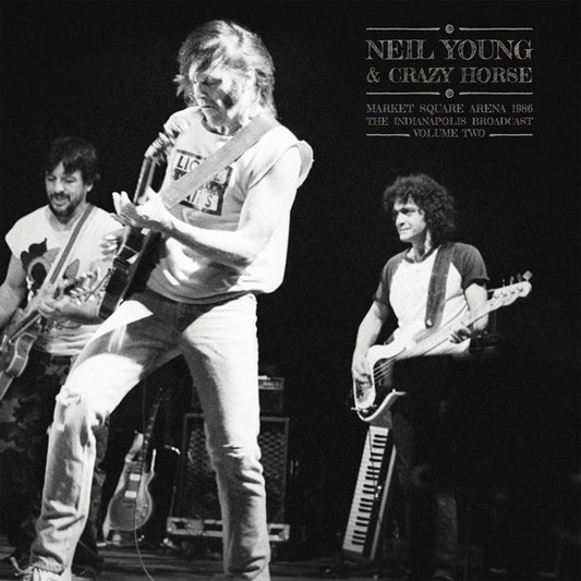 Neil Young & Crazy Horse - Market Square Arena 1986 Vol. 2 (2Lp) - Country/Folk - DLP
