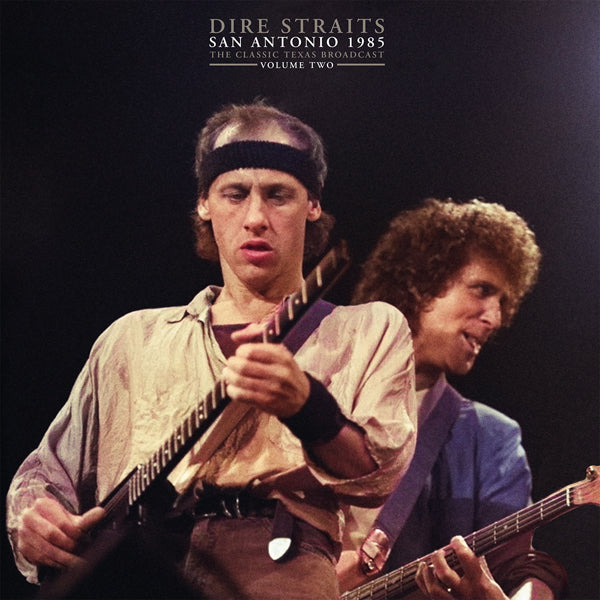 Dire Straits - San Antonio 1985 Vol. 2 (2Lp) - Rock - DLP