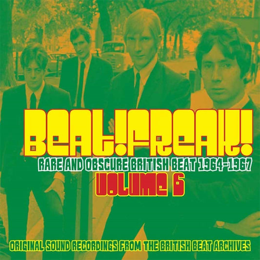 Various Artists - Beat!Freak! Volume 6 - Rare And Obscure British Beat 1964 - 1967 - Rock/Pop - CD