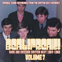 Various Artists - Beat! Freak! Volume 7 - Rare And Obscure British Beat 1964 - 1966 - Rock/Pop - CD