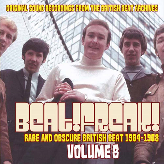 Various Artists - Beat! Freak! Volume 8 - Rare And Obscure British Beat 1964 - 1968 - Rock/Pop - CD
