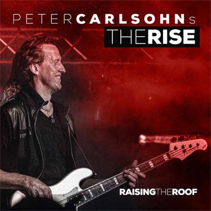 Carlsohns Peter Rise The - Raising The Roof - Metal - CD
