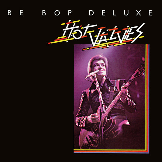 Be Bop Deluxe - Hot Valves 10" Vinyl Ep - Rock - 10