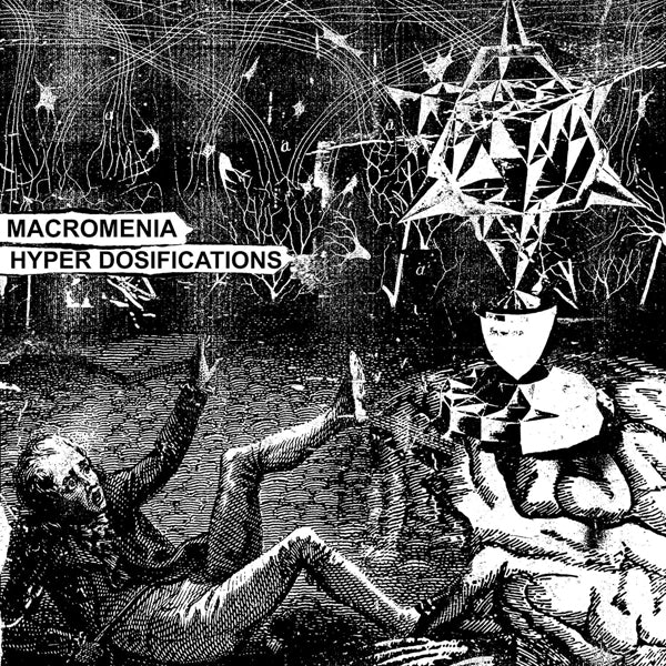 Macromenia - Hyper Dosifications - Electronic - CD
