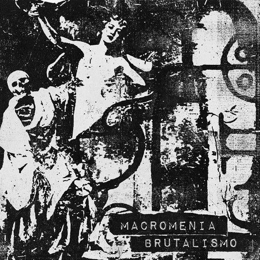 Macromenia - Brutalismo - Electronic - CD