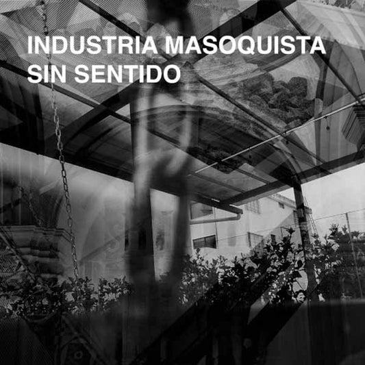 Industria Masoquista - Sin Sentido - Electronic - CD